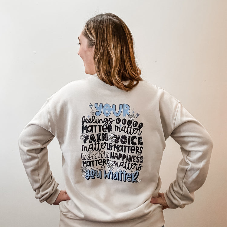 You Matter Sweatshirt