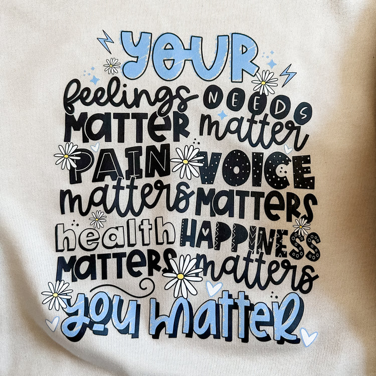 You Matter Sweatshirt