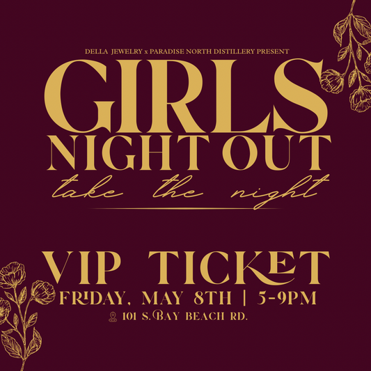 Girl’s Night Out: Take the Night VIP Tickets
