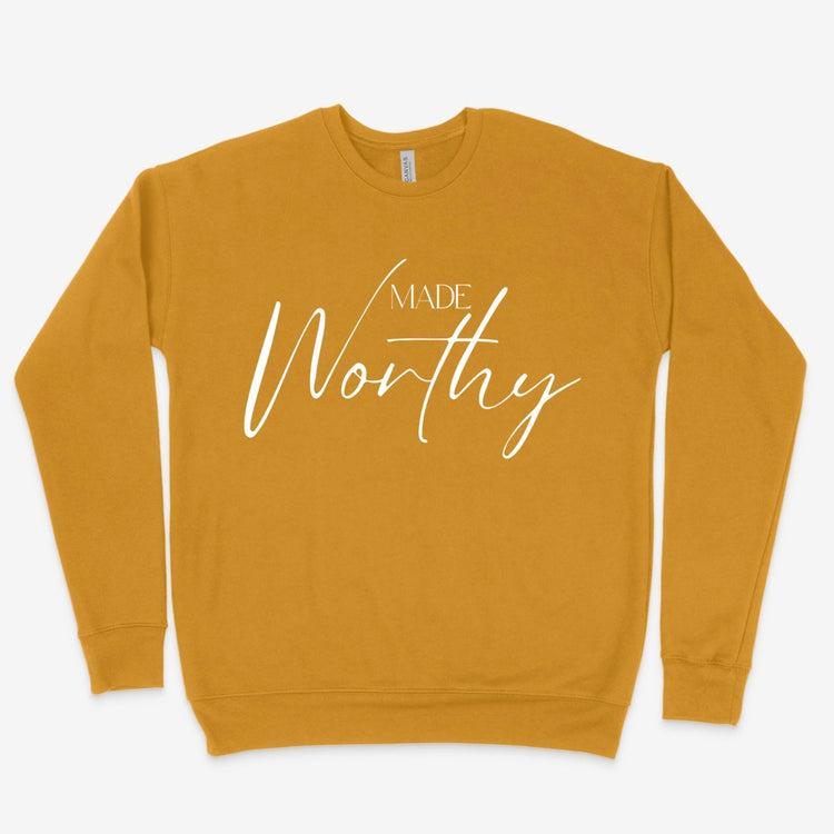 Made Worthy Sweatshirt