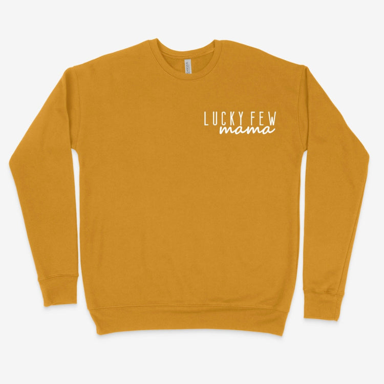 Lucky Few Mama Sweatshirt