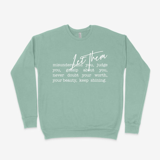 Let Them Sweatshirt