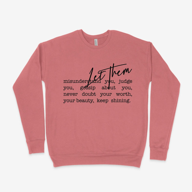 Let Them Sweatshirt