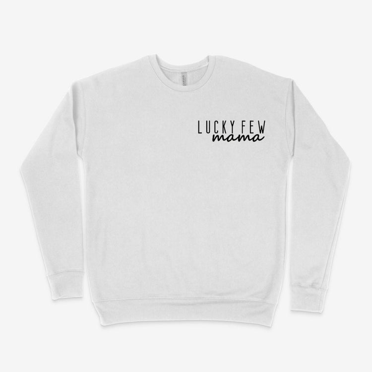 Lucky Few Mama Sweatshirt