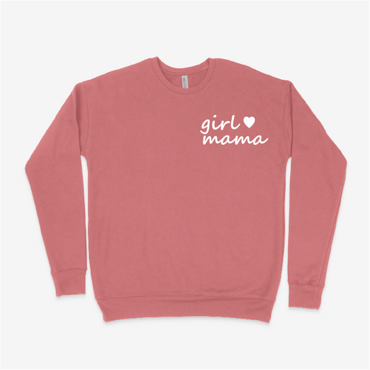 Girl Mama Sweatshirt